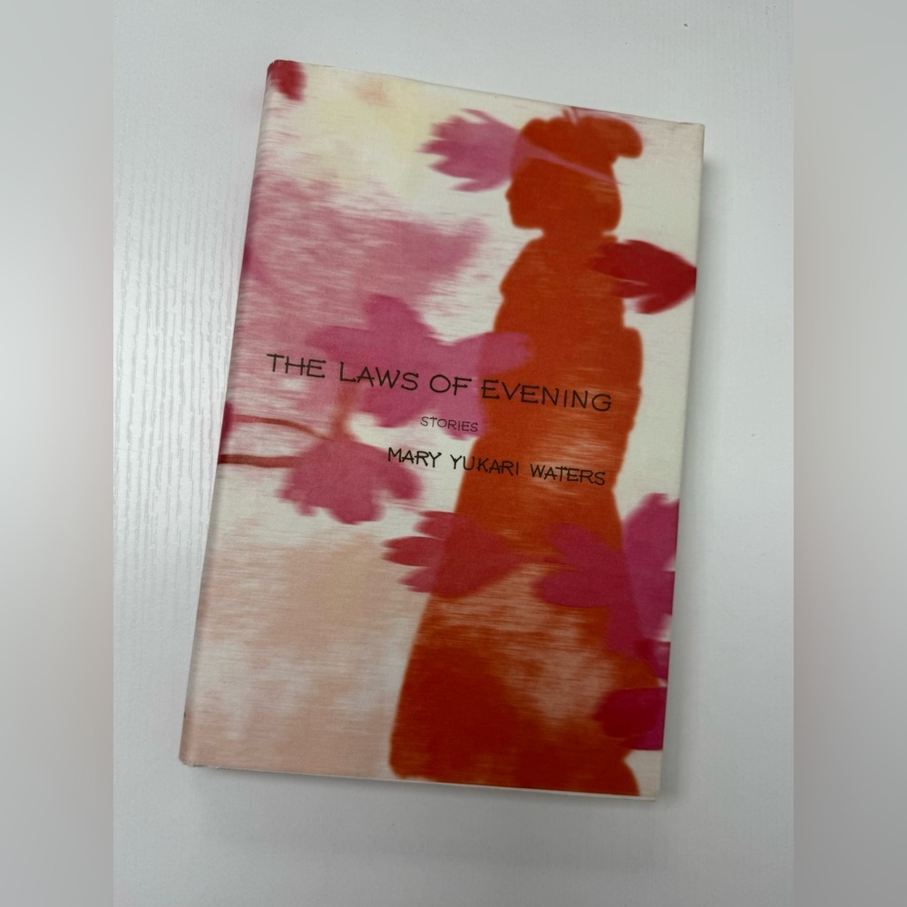 The Laws of Evening Stories by Mary Yukari Waters
